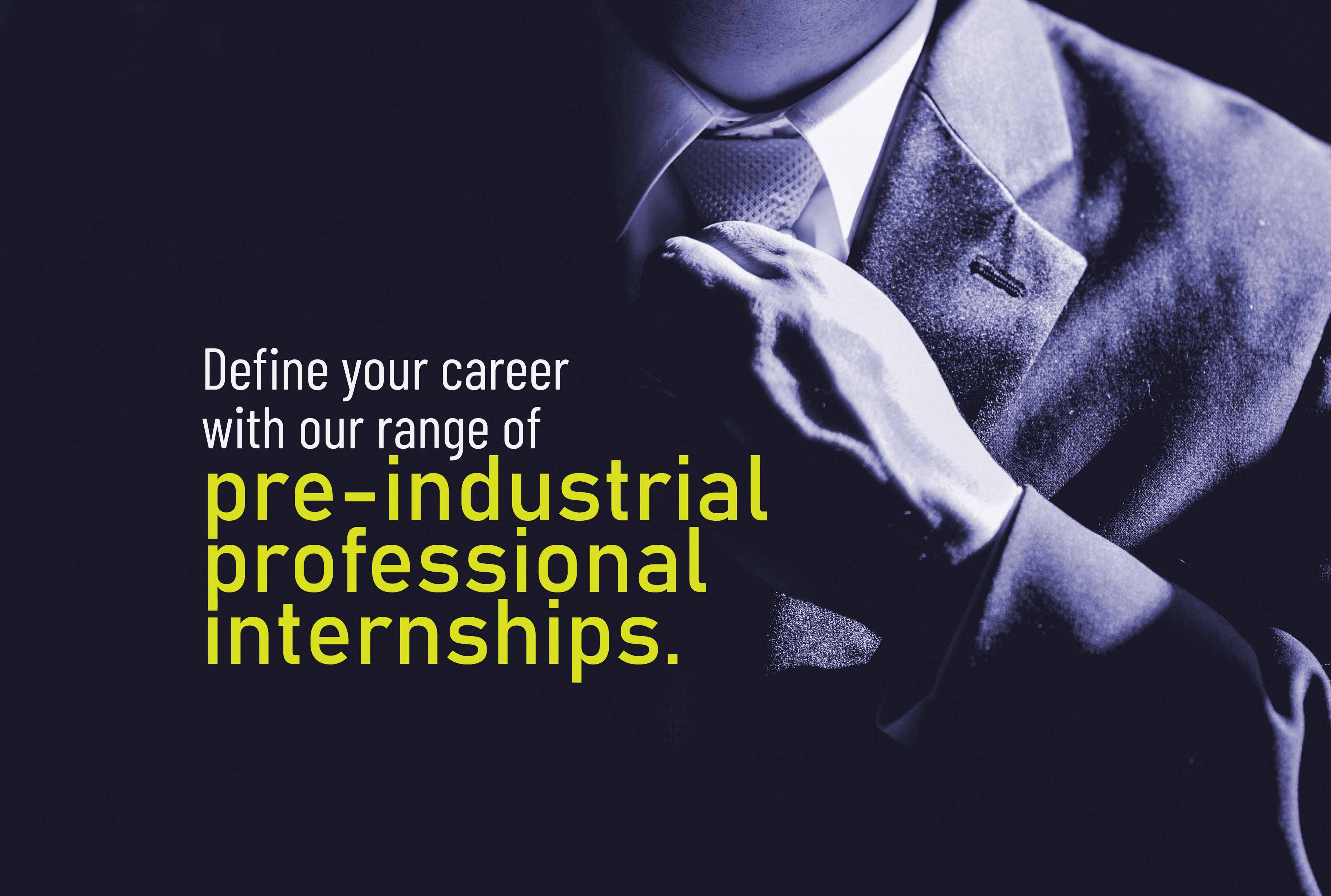Pre-industrial internships