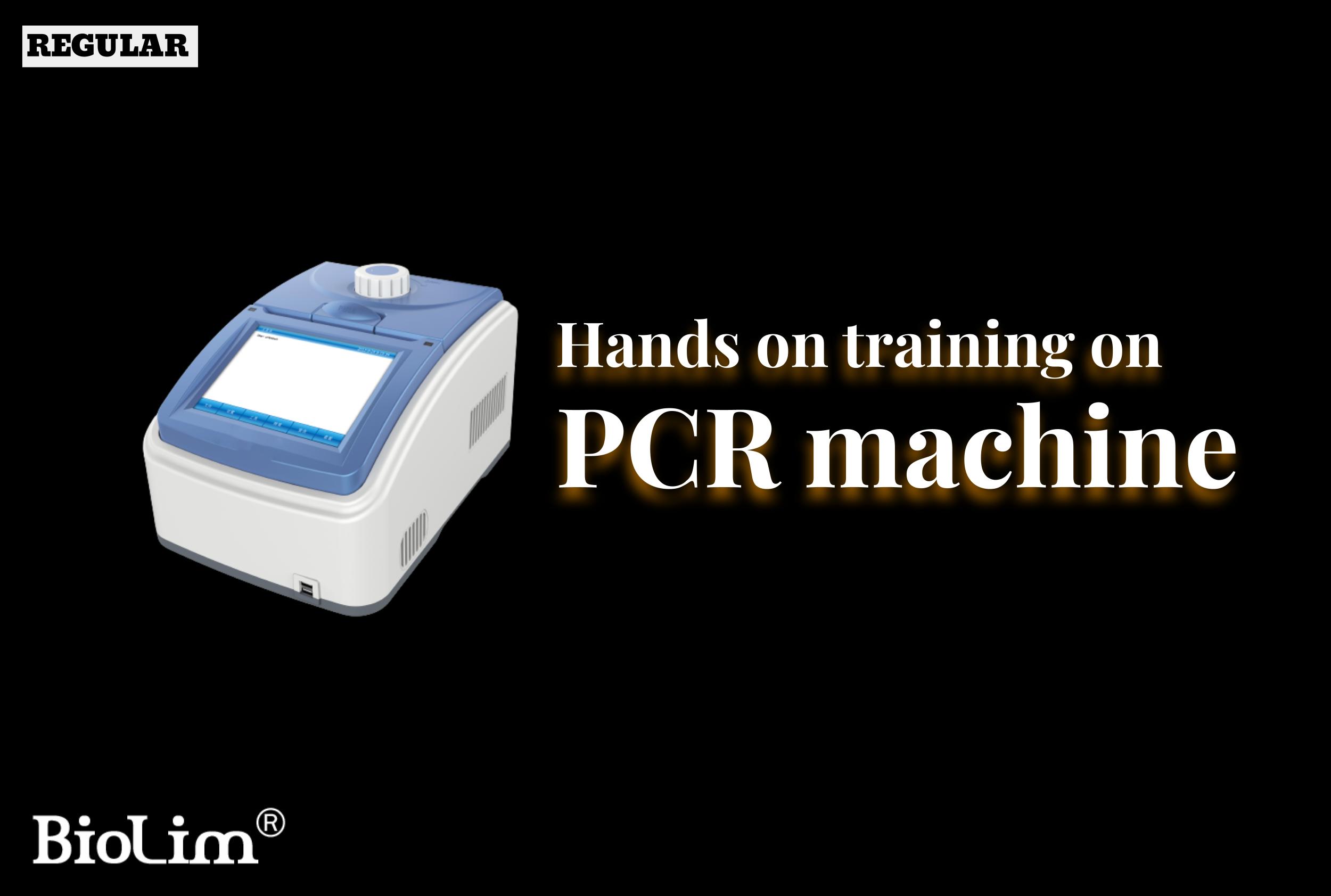 Hands on training on PCR machine