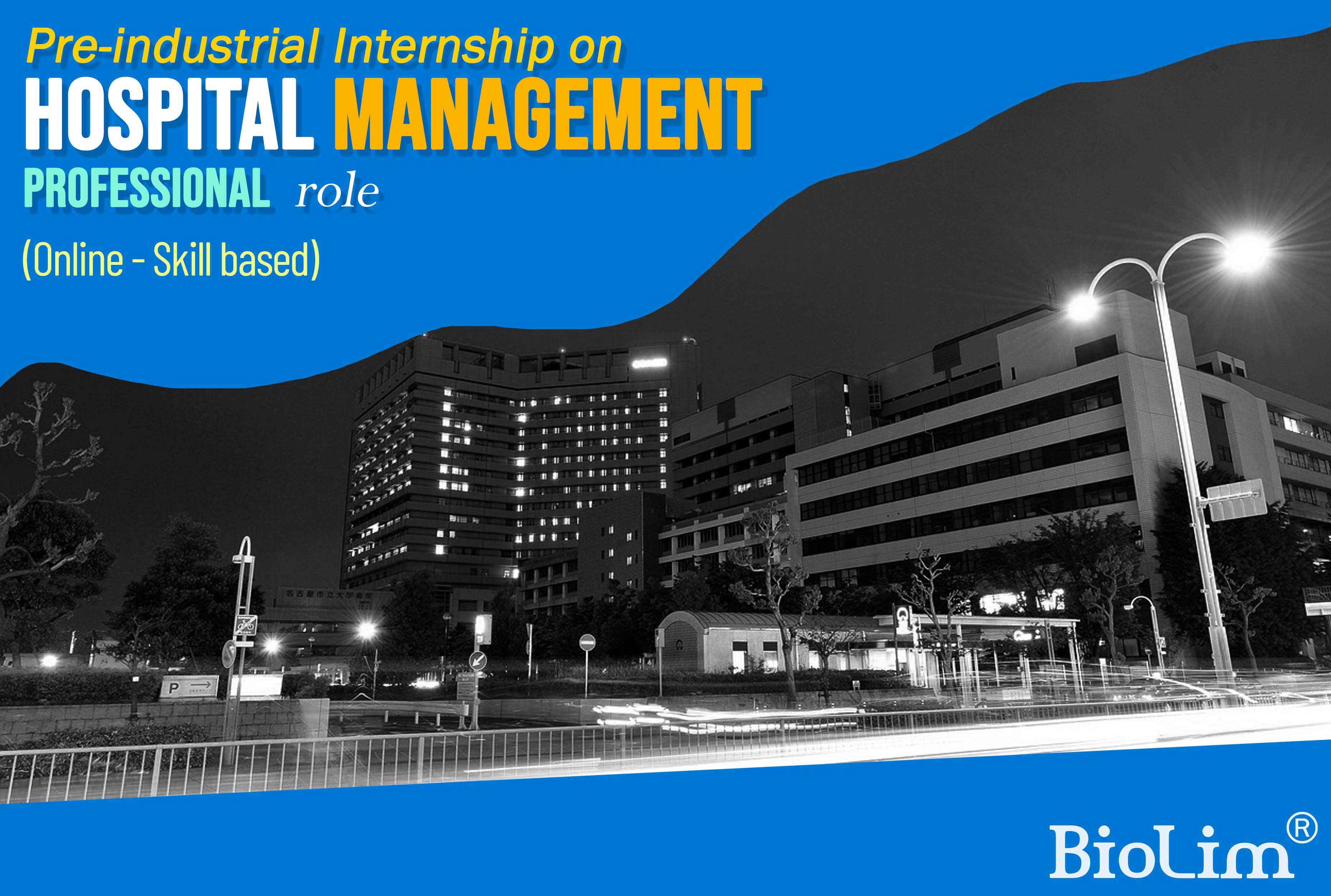 Internship on hospital management professional role