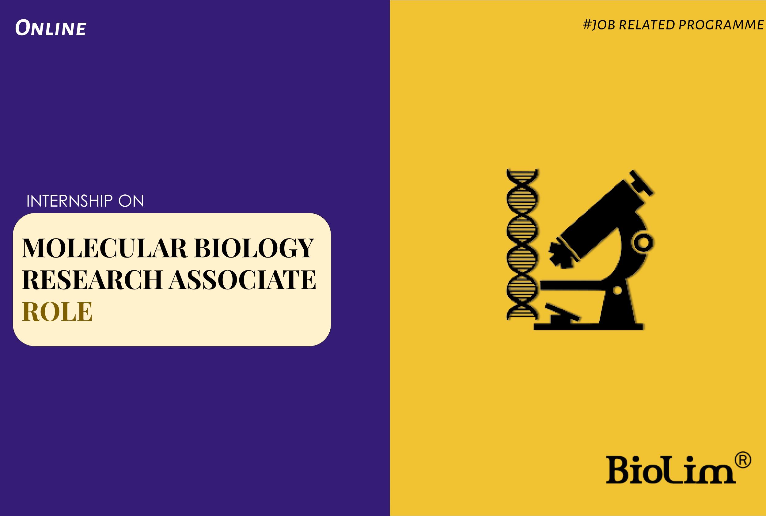 Internship on molecular biology research associate role
