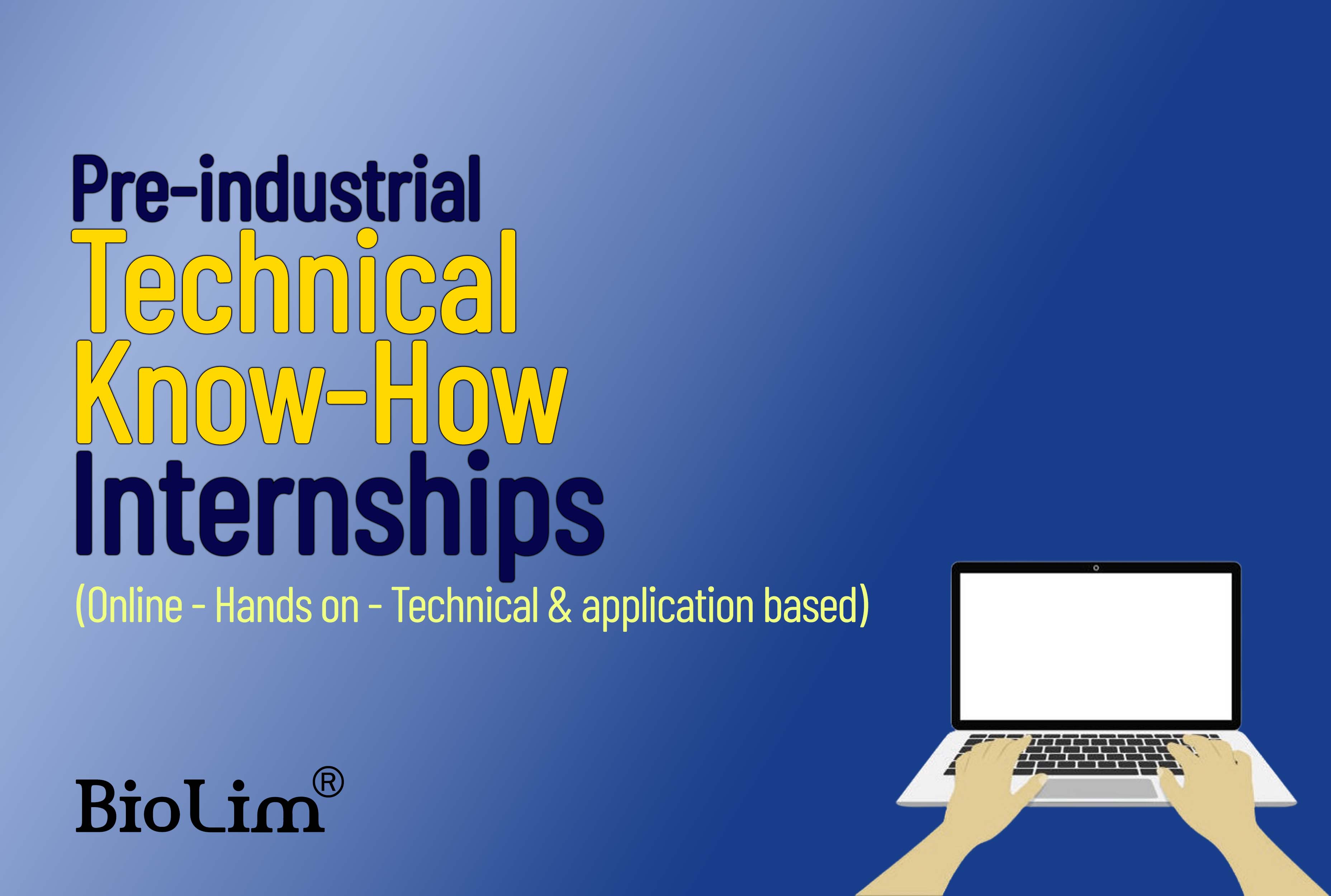 BioLim Pre-Industrial Technical Know-How Internships