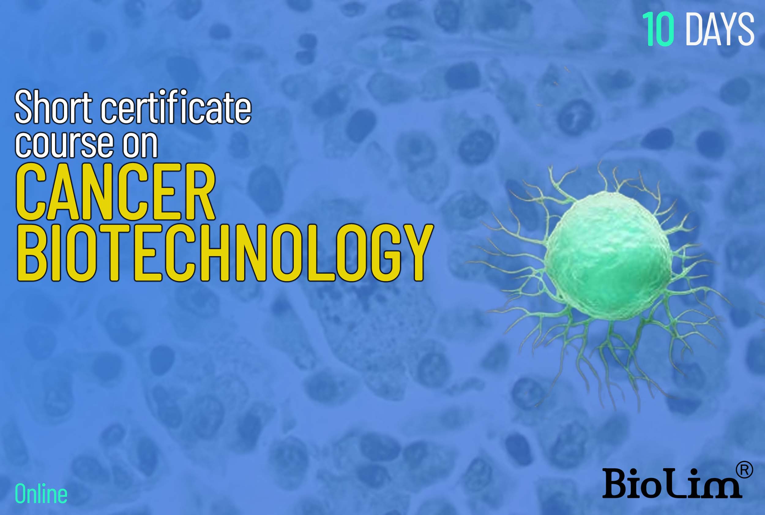 Short certificate course on cancer biotechnology